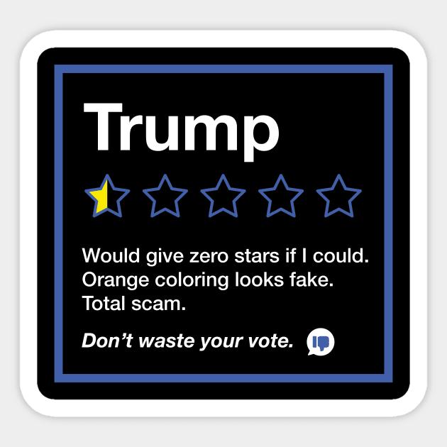 Anti Trump Funny Review Rating Meme Sticker by mindeverykind